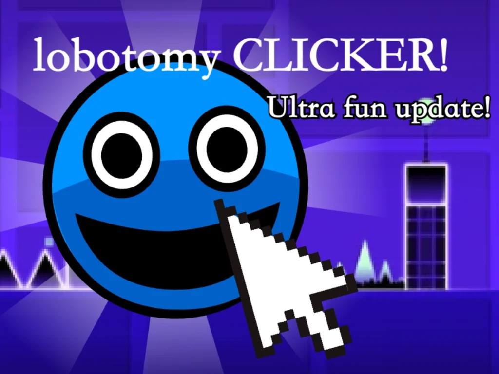 Lobotomy Clicker