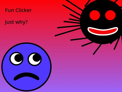 Fun Clicker Just Why v1.0