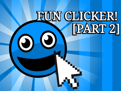 Fun Clicker [UPD P2]