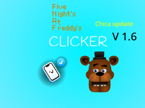 Fnaf Clicker V 1.6