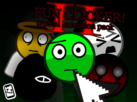Fun Clicker Typical Extension Pack: Part 2